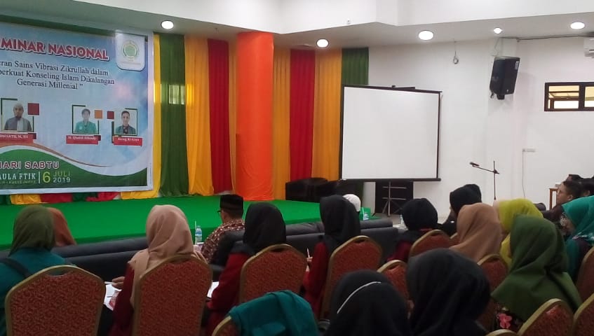 Seminar Nasional: Peran Sains Vibrasi Zikrullah Dalam Memperkuat Konseling Islam Dikalangan Generasi Millinial